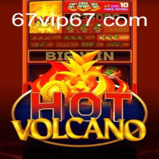 Explorando o Mundo de HotVolcano: O Jogo Explosivo no 67VIP.COM